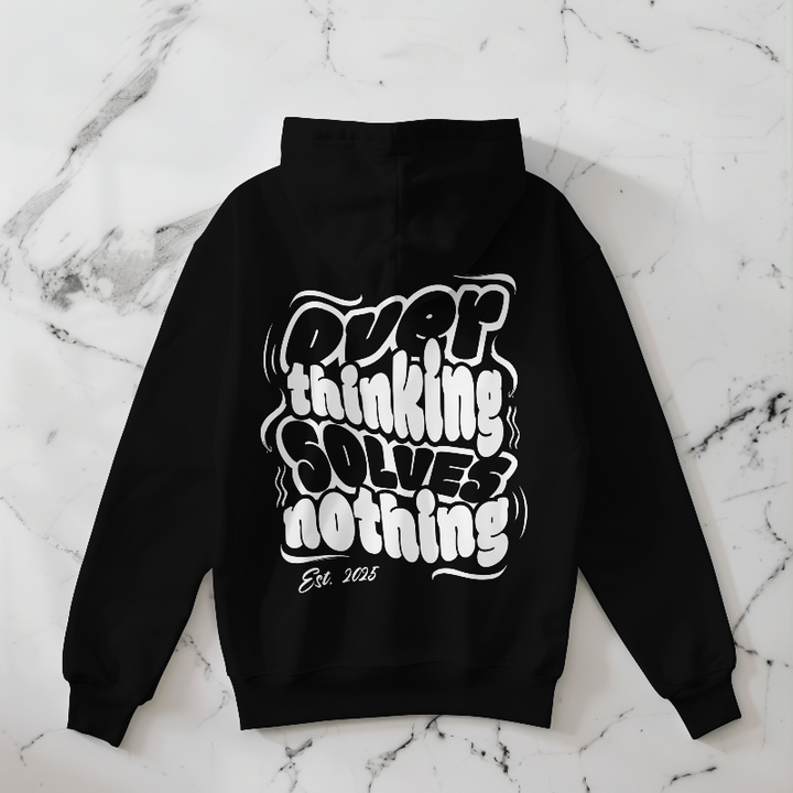 Overthinking Hoodie - Limited Edition